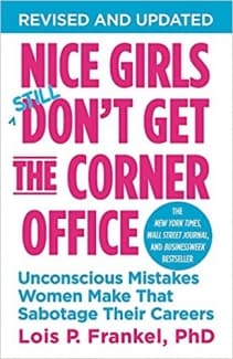 جلد سخت رنگی_کتاب Nice Girls Don’t Get the Corner Office: Unconscious Mistakes Women Make That Sabotage Their Careers (A NICE GIRLS Book)