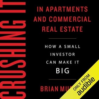 کتاب Crushing It in Apartments and Commercial Real Estate: How a Small Investor Can Make It Big