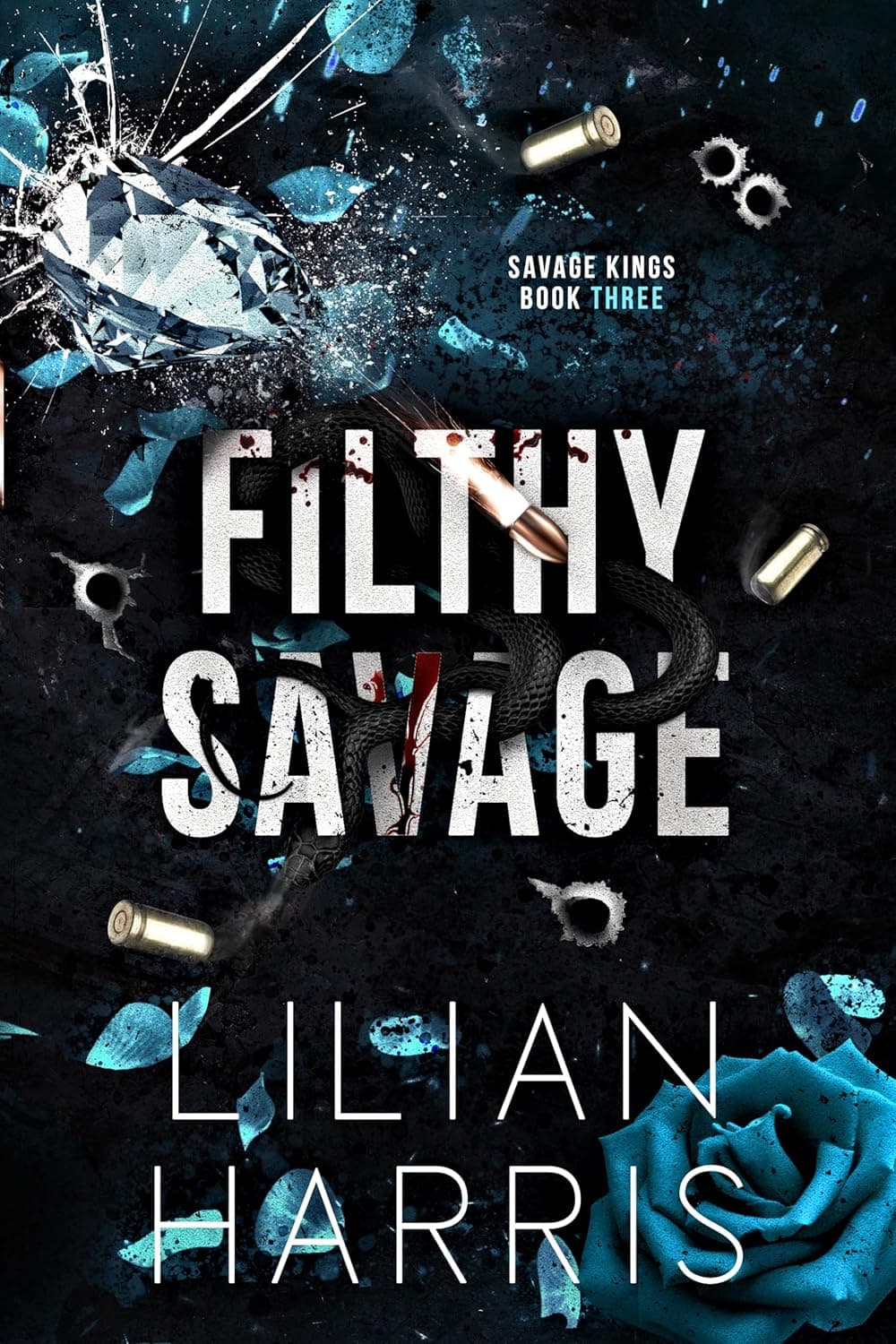 Filthy Savage (Savage Kings Series Book 3)