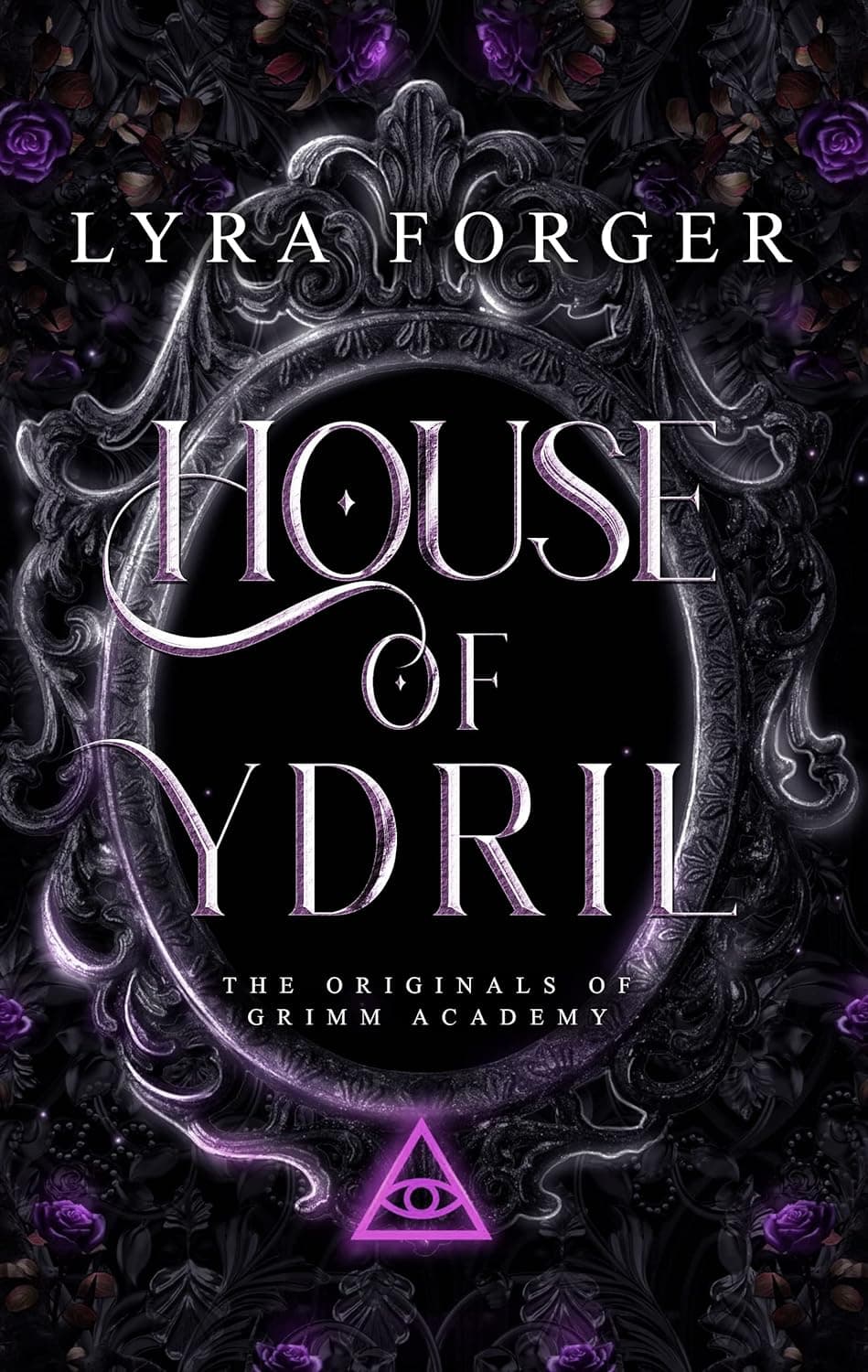 House of Ydri (The Originals of Grimm Academy – Houses Book 1)