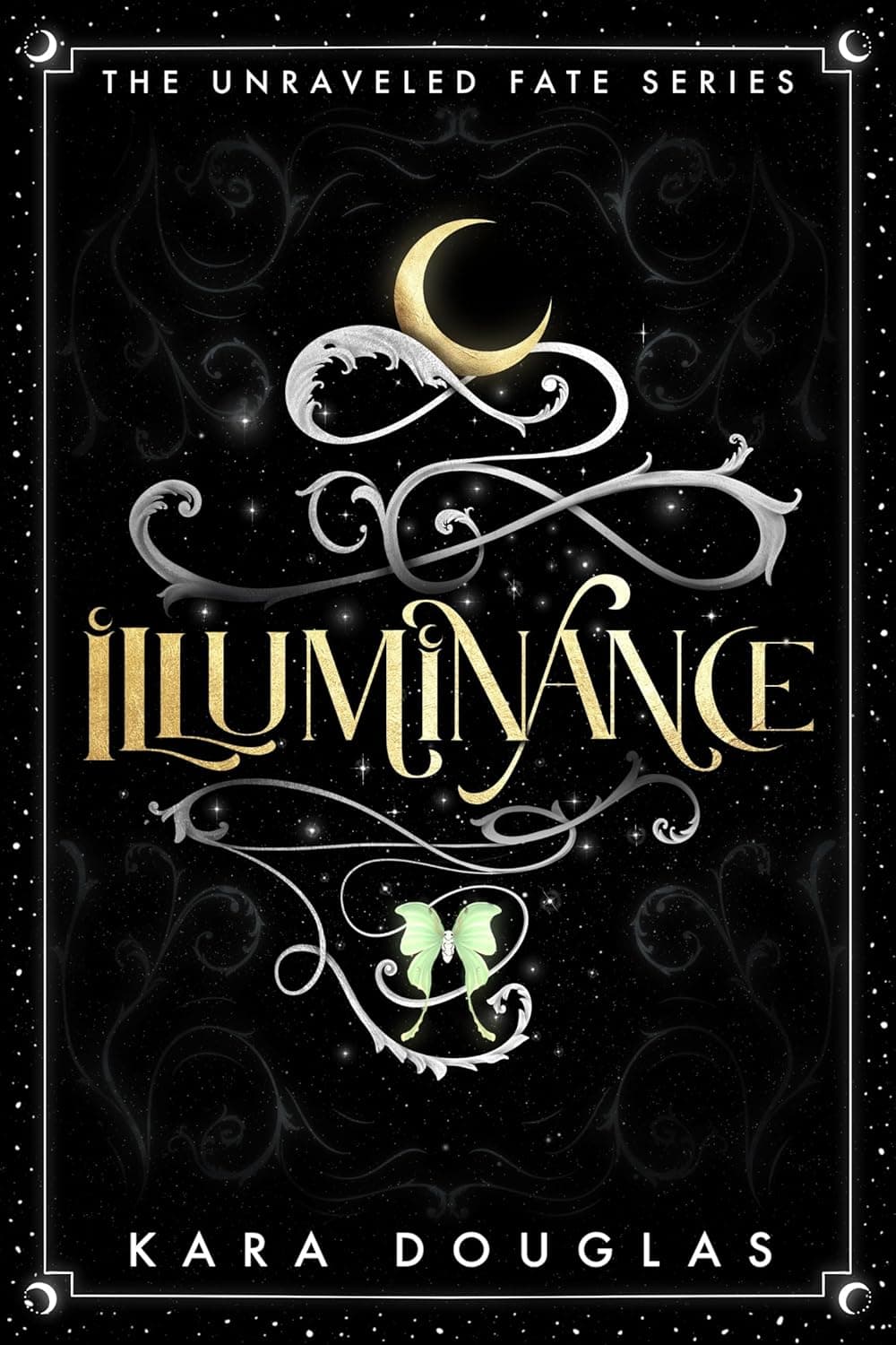 Illuminance (The Unraveled Fate Series Book 2)