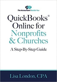 کتاب QuickBooks Online for Nonprofits & Churches: The Step-By-Step Guide (The Accountant Beside You)