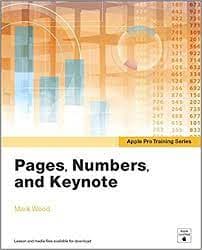 کتاب Pages, Numbers, and Keynote (Apple Pro Training)