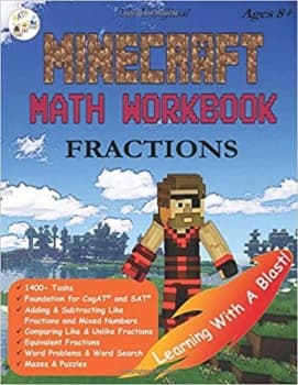 کتاب The Unofficial Minecraft Math Workbook Fractions Ages 8+: Adding, Subtracting, and Comparing Fractions, Word Problems, Coloring, Puzzles, Mazes, Word Search, and more! (Make Math Fun)