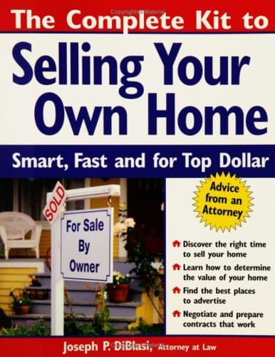 کتاب The Complete Kit to Selling Your Own Home: Smart, Fast and for Top Dollar نسخه کامل