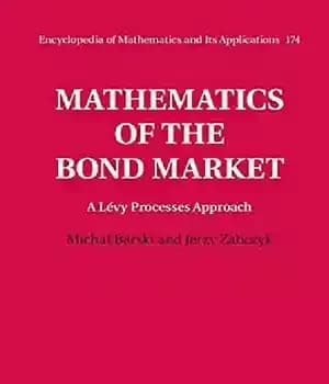 دانلود کتاب Mathematics of the Bond Market: A L⌐vy Processes Approach – ریاضیات بازار اوراق قرضه: رویکرد فرآیندهای AL⌐vy