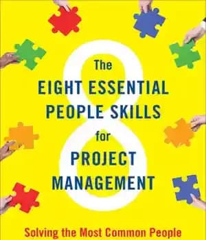 دانلود کتاب The Eight Essential People Skills for Project Management – هشت مهارت ضروری افراد برای مدیریت پروژه