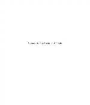 دانلود کتاب Financialisation in crisis – مالی سازی در بحران