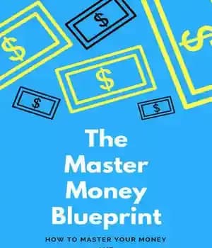 دانلود کتاب The Master Money Blueprint: How to Master Your Money and Create a Powerful Money Mindset – طرح اصلی…