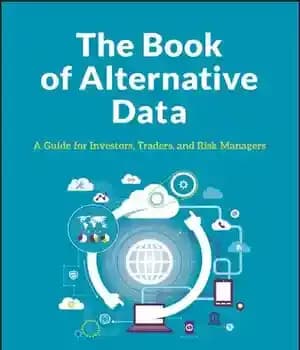 دانلود کتاب The Book of Alternative Data: A Guide for Investors Traders and Risk Managers – کتاب داده های جایگزین:…