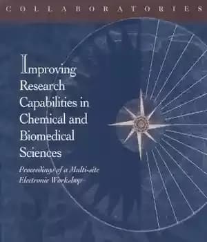 دانلود کتاب Collaboratories: Improving Research Capabilities in Chemical and Biomedical Sciences: Proceedings of a Multi-site Electronic Workshop – همکاران: بهبود…
