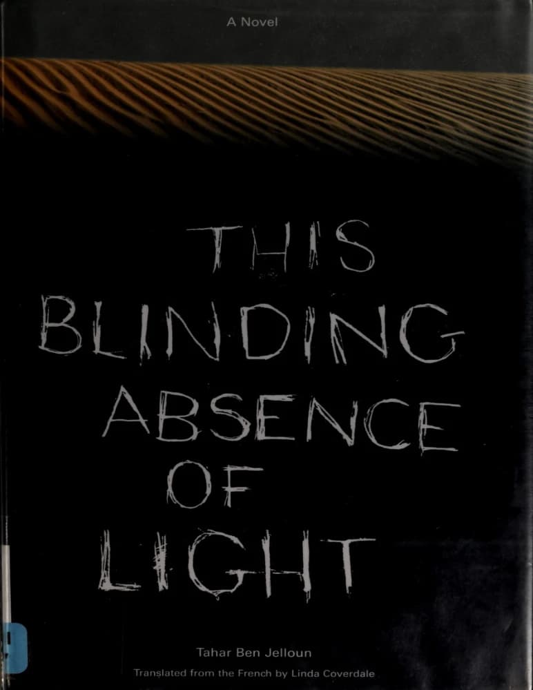 کتاب حضور کورکننده نور (The Blinding Absence of Light) نسخه انگلیسی PDF | طاهر بن جلون