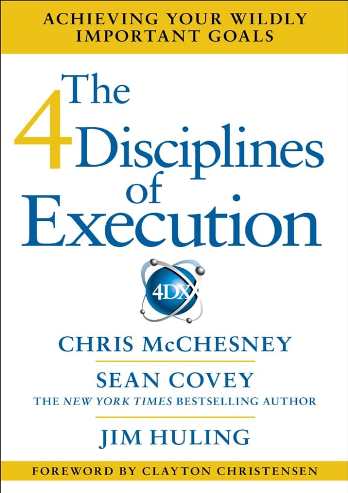 کتاب ۴ نظم اجرایی (The 4 Disciplines of Execution) نسخه انگلیسی PDF | شان کاوی