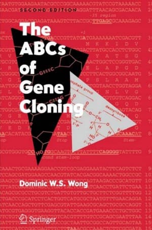 دانلود کتاب The ABCs of Gene Cloning Dominic W.S. Wong ,2 Edition