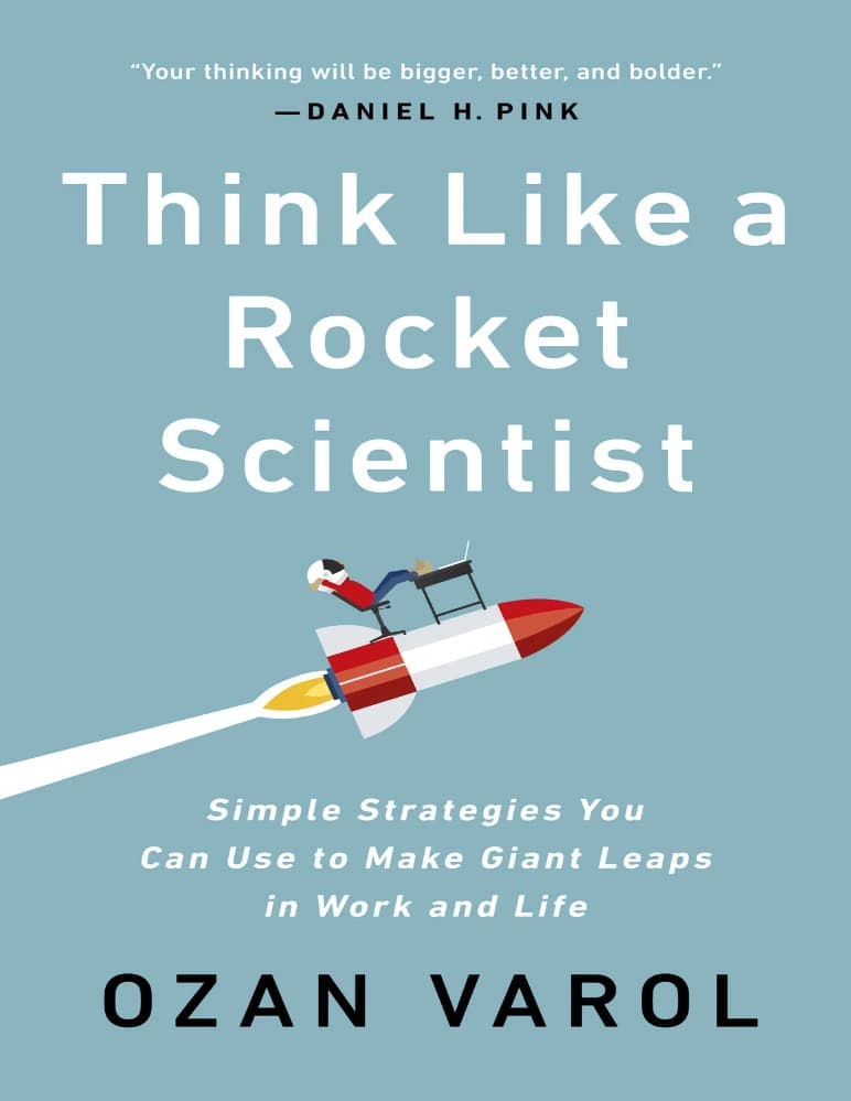 کتاب مثل یک دانشمند موشکی فکر کنید (Think Like a Rocket Scientist) نسخه انگلیسی PDF | اوزان وارول