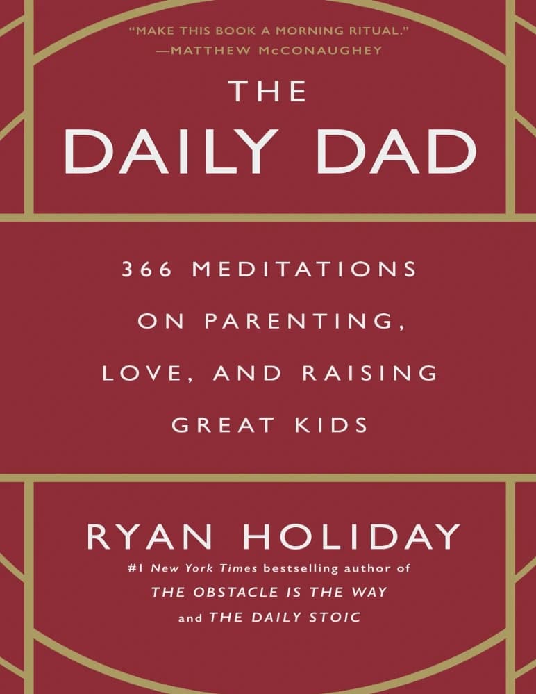 کتاب پدر روزانه (The Daily Dad) نسخه انگلیسی PDF | رایان هالیدی