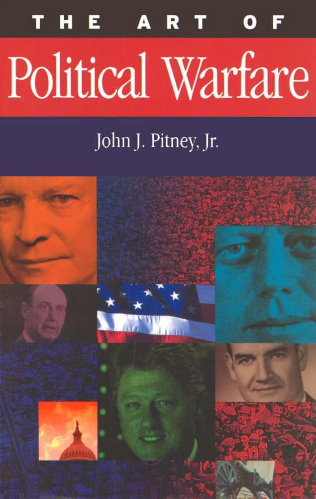 کتاب هنر جنگ سیاسی (The Art of Political Warfare) نسخه انگلیسی PDF | جان جی پیتنی