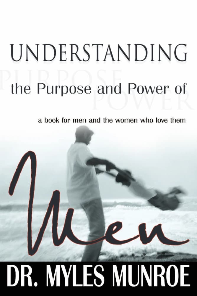 کتاب درک هدف مردان (Understanding the Purpose of Men) نسخه انگلیسی PDF | مایلز مونرو