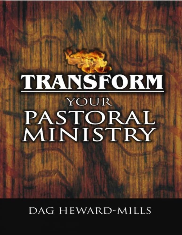 کتاب خدمت شبانی خود را دگرگون کنید (Transform Your Pastoral Ministry) نسخه انگلیسی PDF | داگ هوارد-میلز