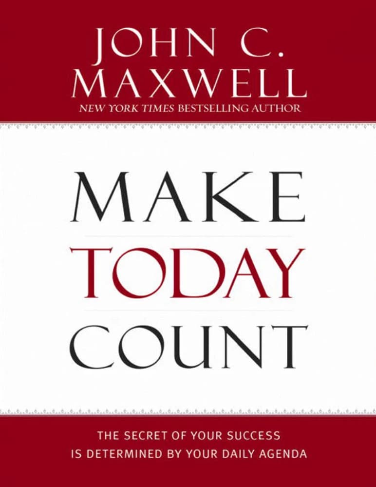 کتاب امروز را ارزشمند کن (Make Today Count) نسخه انگلیسی PDF | جان سی. مکسول