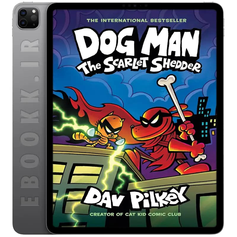 دانلود کتاب Dog Man The Scarlet Shedder 2024