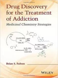 دانلود کتاب Drug Discovery for the Treatment of Addiction