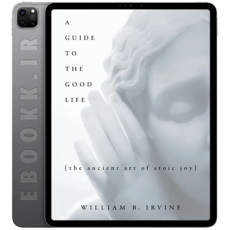 دانلود کتاب A Guide to the Good Life 2008