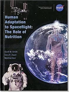 دانلود کتاب Human Adaptation To Spaceflight: The Role Of Nutrition