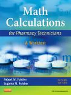 دانلود کتاب Math Calculations for Pharmacy Technicians