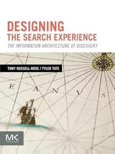دانلود کتاب Designing the Search Experience: The Information Architecture of Discovery