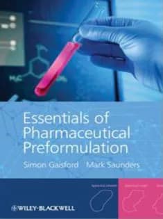 دانلود کتاب Essentials of Pharmaceutical Preformulation