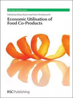 دانلود کتاب The Economic Utilisation of Food Co-Products: RSC