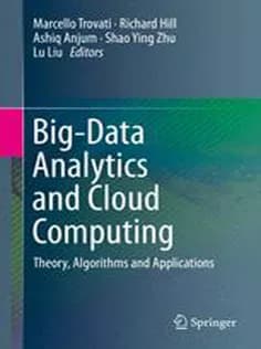 دانلود کتاب Big-Data Analytics and Cloud Computing: Theory, Algorithms and Applications