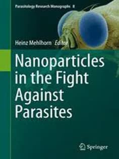 دانلود کتاب Nanoparticles in the Fight Against Parasites
