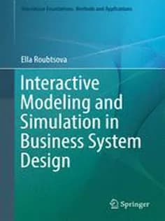 دانلود کتاب Interactive Modeling and Simulation in Business System Design