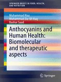 دانلود کتاب Anthocyanins and Human Health: Biomolecular and Therapeutic Aspects