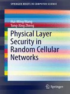 دانلود کتاب Physical Layer Security in Random Cellular Networks