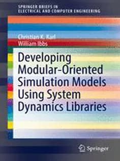 دانلود کتاب Developing Modular-Oriented Simulation Models Using System Dynamics Libraries