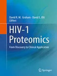 دانلود کتاب HIV-1 Proteomics: From Discovery to Clinical Application