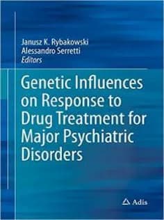 دانلود کتاب Genetic Influences on Response to Drug Treatment for Major Psychiatric Disorders