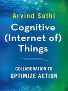 دانلود کتاب Cognitive (Internet Of) Things: Collaboration to Optimize Action