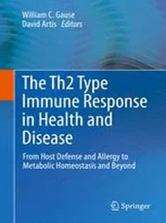 دانلود کتاب The Th2 Type Immune Response in Health and Disease
