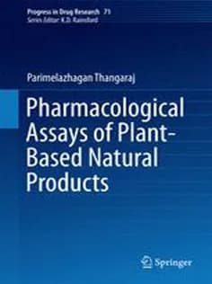 دانلود کتاب Pharmacological Assays of Plant-Based Natural Products