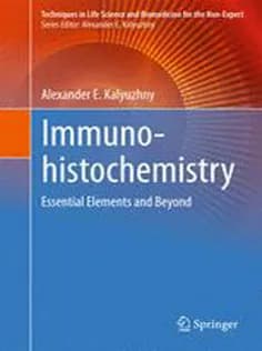 دانلود کتاب Immunohistochemistry: Essential Elements and Beyond