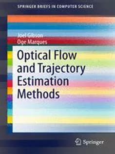 دانلود کتاب Optical Flow and Trajectory Estimation Methods