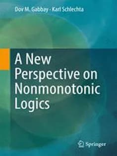 دانلود کتاب A New Perspective on Nonmonotonic Logics