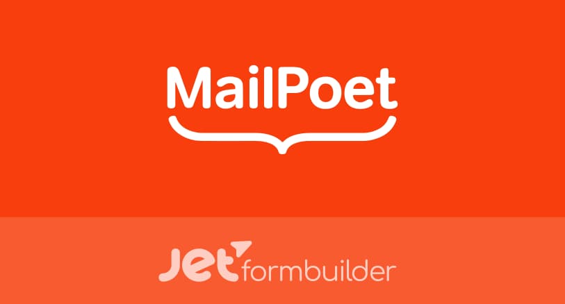 دانلود افزونه وردپرس ادآن MailPoet Action برای Jet Form Builder