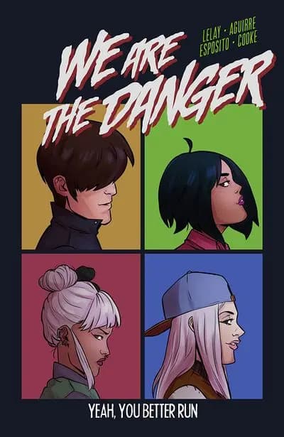 دانلود کمیک We are the Danger #5 (2019)