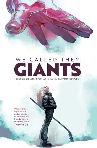 دانلود کمیک We Called Them Giants (2024)