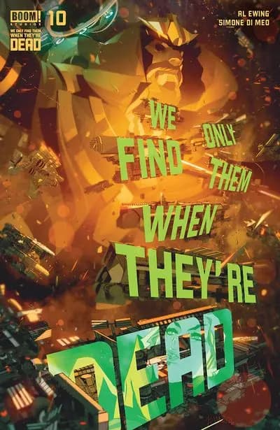 دانلود کمیک We Only Find Them When They’re Dead #10 (2022)